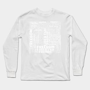 freedom Long Sleeve T-Shirt